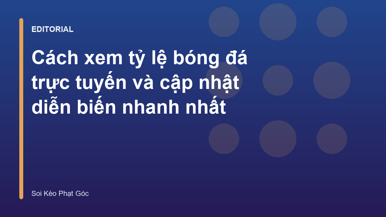 Cách xem tỷ lệ bóng đá trực tuyến trên màn hình máy tính